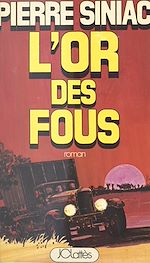 Download this eBook L'or des fous