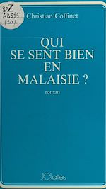 Download this eBook Qui se sent bien en Malaisie ?