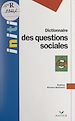 Télécharger le livre :  Dictionnaire des questions sociales