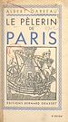 Télécharger le livre :  Le pèlerin de Paris