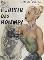Télécharger le livre :  Le plaisir des hommes