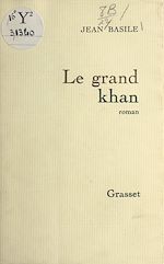 Télécharger le livre :  Le grand Khan