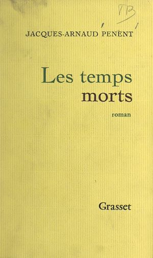 Téléchargez le livre :  Les temps morts