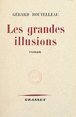 Télécharger le livre :  Les grandes illusions