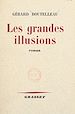 Télécharger le livre :  Les grandes illusions