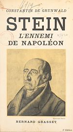 Télécharger le livre :  Stein, l'ennemi de Napoléon