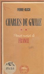 Télécharger le livre :  Charles de Gaulle, premier ouvrier de France