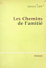 Télécharger le livre :  Les chemins de l'amitié
