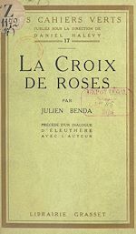 Télécharger le livre :  La croix de roses