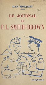 Télécharger le livre :  Le journal du F.L. Smith-Brown