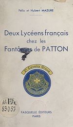 Télécharger le livre :  Deux lycéens chez les Fantômes de Patton