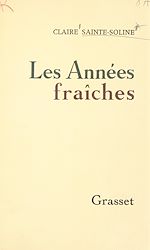 Télécharger le livre :  Les années fraîches