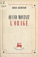 Télécharger le livre :  Quand montait l'orage