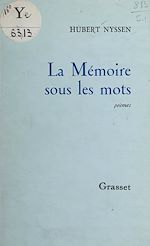 Télécharger le livre :  La mémoire sous les mots