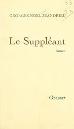 Télécharger le livre :  Le suppléant