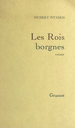Télécharger le livre :  Les rois borgnes