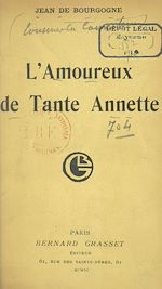 Télécharger le livre :  L'amoureux de Tante Annette