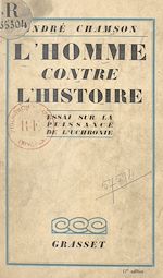 Télécharger le livre :  L'homme contre l'histoire