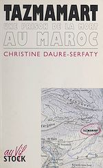 Télécharger le livre :  Tazmamart