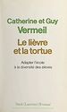 Télécharger le livre :  Le lièvre et la tortue
