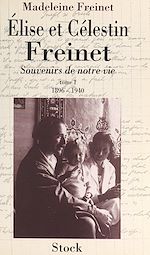 Télécharger le livre :  Élise et Célestin Freinet (1)