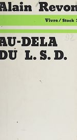 Télécharger le livre :  Au-delà du L.S.D.