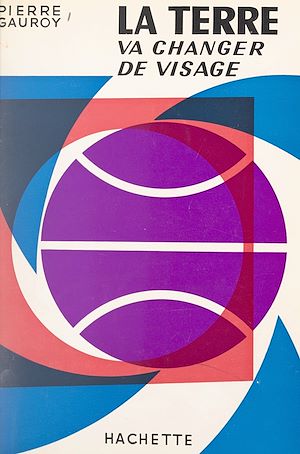 Download the eBook: La Terre va changer de visage