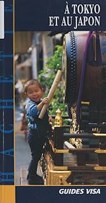 Télécharger le livre :  À Tokyo et au Japon