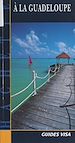 Télécharger le livre :  À la Guadeloupe