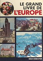 Télécharger le livre :  Le grand livre de l'Europe
