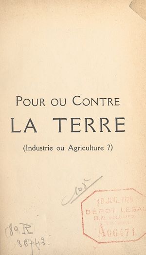 Téléchargez le livre :  Pour ou contre la Terre