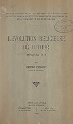 Télécharger le livre :  L'évolution religieuse de Luther jusqu'en 1515