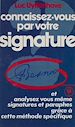 Télécharger le livre :  Connaissez-vous par votre signature