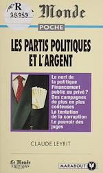 Télécharger le livre :  Les partis politiques et l'argent