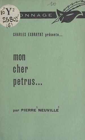 Téléchargez le livre :  Mon cher Petrus...