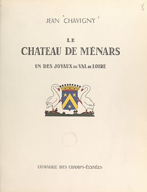 Téléchargez le livre :  Le château de Ménars