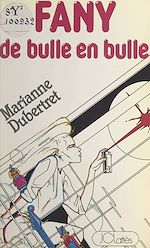 Download this eBook Fany de bulle en bulle