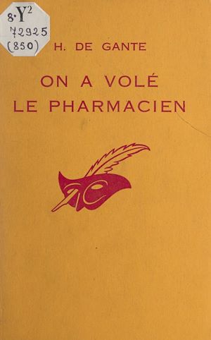 Téléchargez le livre :  On a volé le pharmacien