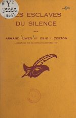 Télécharger le livre :  Les esclaves du silence