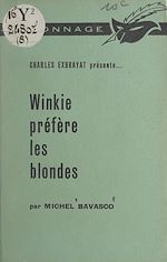 Télécharger le livre :  Winkie préfère les blondes