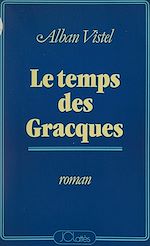 Download this eBook Le temps des Gracques