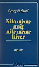 Download this eBook Ni la même nuit, ni le même hiver
