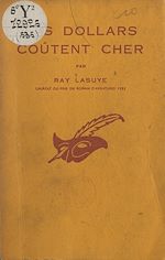 Télécharger le livre :  Les dollars coûtent cher
