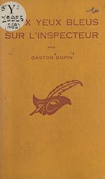 Télécharger le livre :  Deux yeux bleus sur l'inspecteur