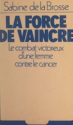 Download this eBook La force de vaincre