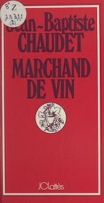 Download this eBook Marchand de vin