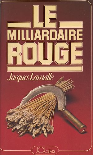 Téléchargez le livre :  Le milliardaire rouge