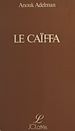 Télécharger le livre :  Le Caïffa