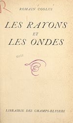 Télécharger le livre :  Les rayons et les ondes