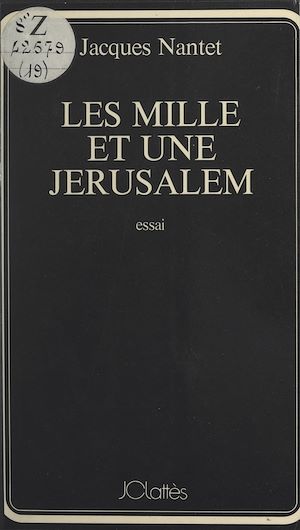 Téléchargez le livre :  Les mille et une Jérusalem